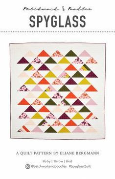 Spyglass Quilt Paper Pattern by Patchwork and Poodles - brewstitched.com Bed Quilt Patterns, Baby Quilt Pattern, Half Square Triangle Quilts, Table Quilts, Beginner Quilt Patterns, Half Square Triangle, Star Quilt Patterns, Triangle Quilt, Half Square Triangles