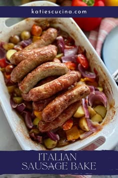 italian sausage bake in a casserole dish