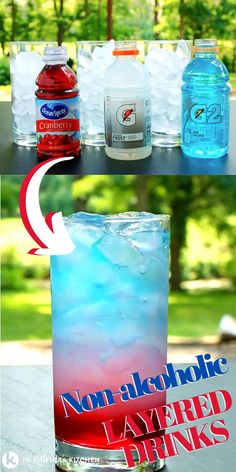 Cranberry juice, white and blue Gatorade layered on top of each other to make non-alcoholic layered drinks Fun Kids Drinks, Layered Drinks, Cranberry Juice Cocktail, Drink Recipes Nonalcoholic, Lake Food Ideas Summer, Food Ideas Summer, 4th Of July Desserts, Lake Food Ideas