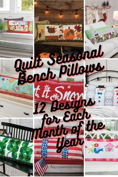 Seasonal Bench Pillows Quilt Pattern Designs 12 patterns for holidays, outdoors and more #quilt #sew