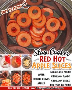 the instructions for how to make slow cooker red hot apple slices are shown here