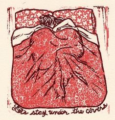 a drawing of a woman laying in bed with her arms wrapped around her head and the words, as easy under the covers