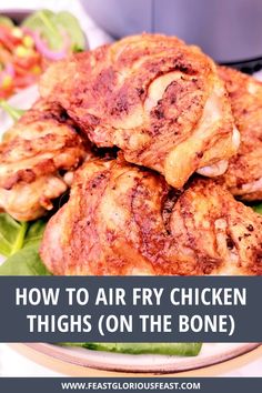 how to air fry chicken thighs on the bone