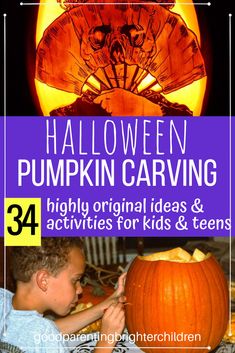 a young boy carving a pumpkin with the words, halloween pumpkin carving highly original ideas & activities for kids and teens