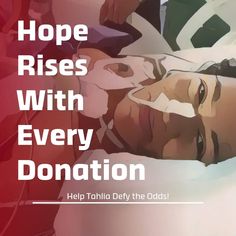 there is a poster with the words hope rises with every donation