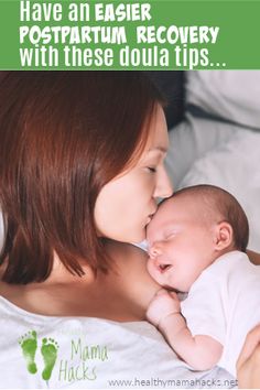 a woman kissing her baby on the cheek with text overlay that reads mom's complete survival guide to the first 6 weeks with a newborn