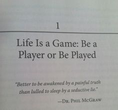 a piece of paper with the words life is a game be a player or be played