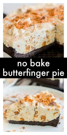 no bake butterfingered pie is shown on a plate