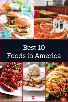 the cover of best 10 foods in america, with pictures of different food items on it