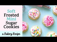 soft frosted mini sugar cookies with sprinkles