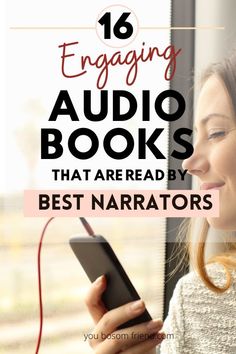 a woman looking at her phone with text overlay that reads 16 engaging audio books that are ready by best narrators