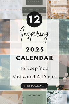 a calendar with the words, 12 tips to keep you motivitated all year