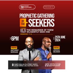 two men standing next to each other in front of a red and black background with the words prophetic gathering of the sekers