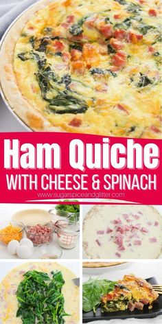 ham quiche with cheese and spinach is an easy dinner recipe that's ready in less than 30 minutes