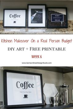 kitchen makeover on a real person budget diy art + free printable week 6