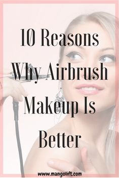 10 Reasons Why Airbrush Makeup Is Better Best Airbrush Makeup, Camera Makeup, Makeup Recipes, Daily Makeup Routine