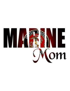 the word marine mom written in black and red