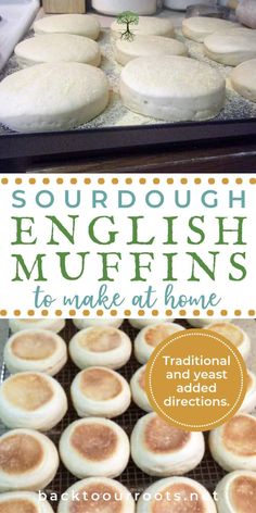 english muffins to make at home traditional and yeast bread directions