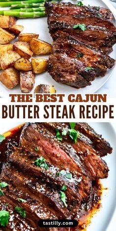 the best cajun butter steak recipe with potatoes and asparagus on a white plate