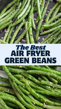 the best air fryer green beans in a skillet on top of a table