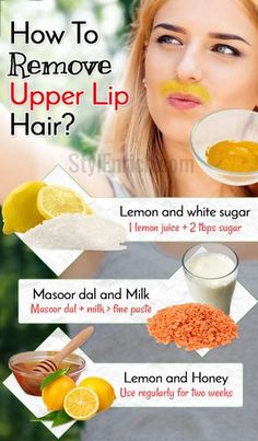 How to get rid of upper lip hair Remove Upper Lip Hair, Natural Mask, Underarm Hair Removal, Homemade Laundry, Unwanted Facial Hair, Facial Hair Removal, Body Hair Removal