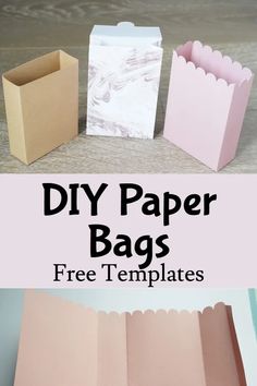 three different types of paper bags with the text diy paper bags free templates