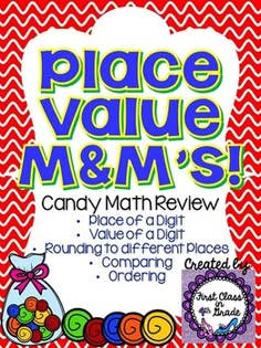 place value and m & m's candy math review