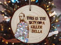 this is the skin of a killer bela ornament on a christmas tree