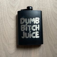 Introducing the ultimate party accessory - the Dumb Bitch Juice Flask! Crafted from high-quality stainless steel, this sleek and stylish flask is perfect for carrying all your favorite spirits. Whether you're into whiskey, rum, tequila, or something else entirely, this flask can hold it all. With its eye-catching engraving of the words "Dumb Bitch Juice" on one side, this handmade flask is not just a functional tool, but also a statement piece. It's the perfect way to add some personality and humor to any party or night out. Plus, its compact size makes it easy to carry around in your pocket or purse. This flask also makes a great gift for any friend who loves to party. It's perfect for birthdays, bachelorette parties, or any other occasion where you want to celebrate in style. So why wait Decorated Flask, Flask Aesthetic, Secret Flask, Kids Rings, Oc Ideas, Bachelorette Parties, Perfect Party, Party Accessories, Christmas List