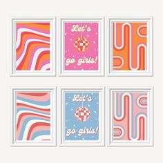 four colorful posters with the words let's go girls