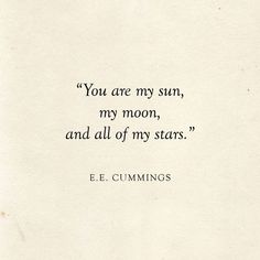 an old book with the quote you are my sun, my moon, and all of my stars