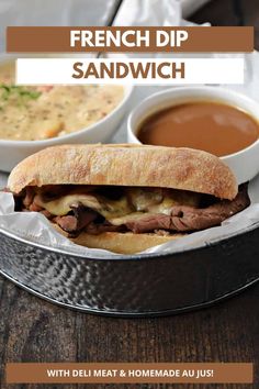 french dip sandwich with deli meat and homemade just