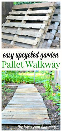 the steps are made out of pallet wood and have text overlay that reads easy upcycled garden pallet walk way