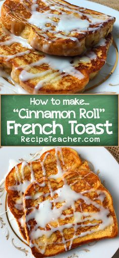 cinnamon roll french toast on a white plate