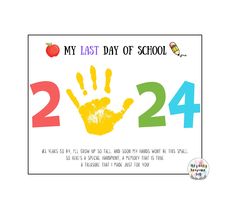 a card with the words, my last day of school 2012 and handprints