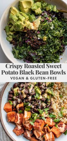 two bowls filled with different types of food and the words crispy roasted sweet potato black bean bowls vegan & gluten - free