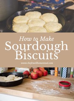 how to make sourdough biscuits in the kitchen