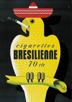 Cigarettes Bresilienne Funny Commercial Ads, Funny Commercials, Retro Pop, Advertising Poster, Vintage Labels, Mellow Yellow, Vintage Ephemera, Vintage Travel Posters