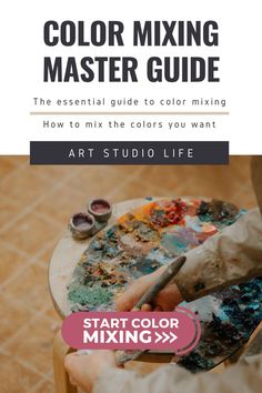 the color mixing master guide for beginners