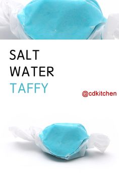 salt water taffy candy on white background with caption that reads salt water taffy