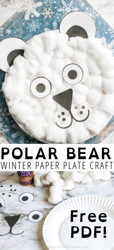 polar bear paper plate craft for kids with free printables and instructions to make it