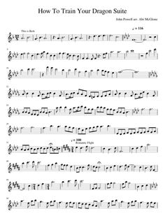 sheet music with the words how to train your dragon suite written in black and white