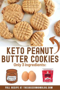 an advertisement for peanut butter cookies on a white plate with eggs in the background and text that reads, keto peanut butter cookies only 3 ingredients