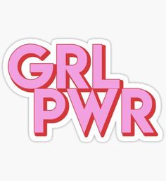 the word girl power in pink sticker on a white background with red letters that spell out