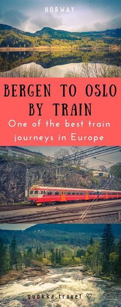 a red train traveling down the tracks next to a river and mountains with text that reads, bergen to oslo by the best train journey in europe