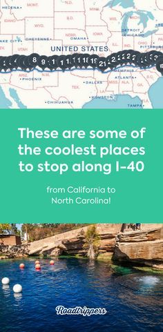 there are some of the coolest places to stop along i - 40 from california to north carolina