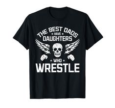 PRICES MAY VARY. Solid colors: 100% Cotton; Heather Grey: 90% Cotton, 10% Polyester; All Other Heathers: 50% Cotton, 50% Polyester Imported Pull On closure Machine Wash Wrestling martial arts wrestler with the saying The Best Dads Have Daughters Who Wrestle. Wrestling dad martial arts wrestler dad outfit for wrestling daddy with wrestling Daughters. Lightweight, Classic fit, Double-needle sleeve and bottom hem Wrestling Mom Shirts, Dad Tshirt, Wrestling Mom, Dad Daughter, Mom Shirts, Branded T Shirts, Martial Arts, Heathers, Heather Grey