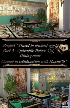 two different views of a living room with green furniture and paintings on the walls, along with text that reads project travel to ancient world part 3 aphrodite palace dining room