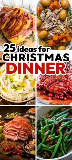 the cover of 25 christmas dinner ideas with pictures of different foods and vegetables on it