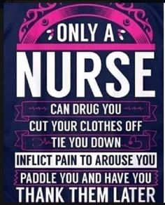 Travel Nurse Quotes, Er Nurses Week, Funny Nursing Quotes, Nurses Week Humor, Er Nurse Humor, Quotes Funny Humor, Quotes For Facebook, Nursing Quotes, Nursing Fun